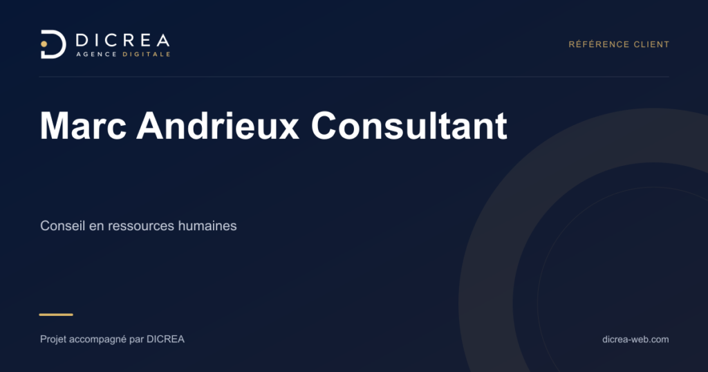 Projet Marc Andrieux Consultant — Conseil en ressources humaines. Visuel de présentation DICREA.